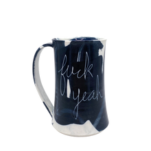 Load image into Gallery viewer, Dustin Yager - Fuck Yeah Tall Mug
